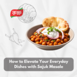 How to Elevate Your Everyday Dishes with Sajuk Masale